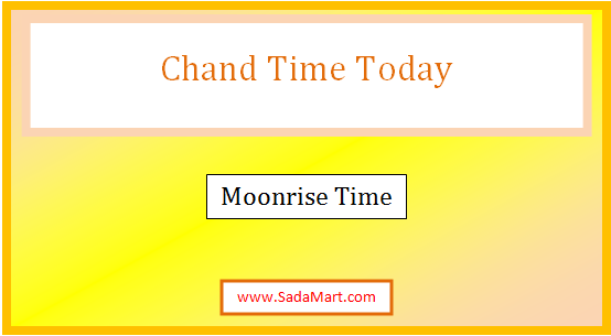 chand time today