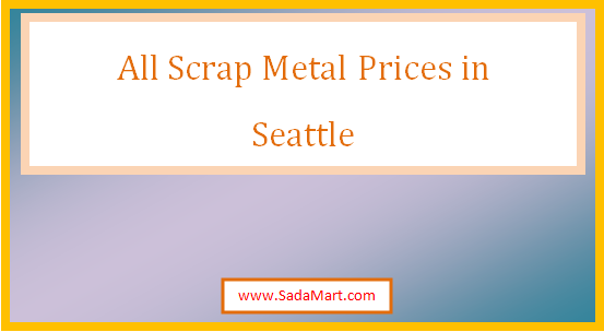 scrap metal prices in seattle