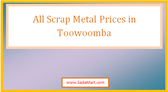 scrap metal prices in toowoomba